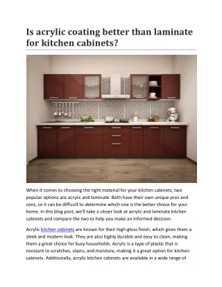 Is acrylic coating better than laminate for kitchen cabinets