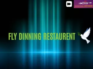 fly dinning restaurent