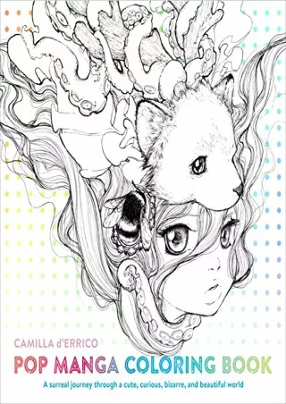 ((DOWNLOAD)) [PDF] Pop Manga Coloring Book: A Surreal Journey Through a Cut