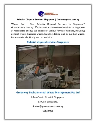 Rubbish Disposal Services Singapore | Greenwayenv.com.sg