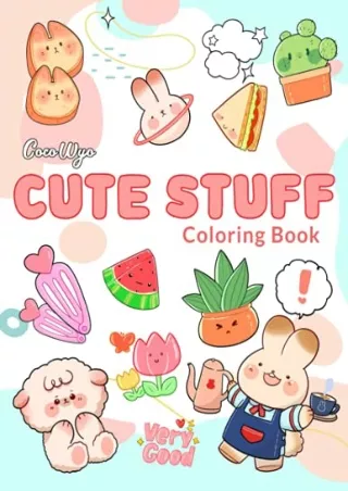GET [PDF] ((DOWNLOAD)) Cute Stuff Coloring Book: Coloring Books With Adorab