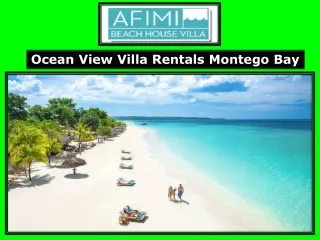 Ocean View Villa Rentals Montego Bay