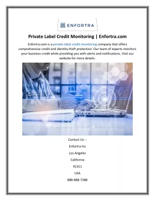 private label credit monitoring enfortra com