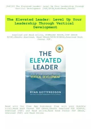 [Pdf]$$ The Elevated Leader Level Up Your Leadership Through Vertical Development [PDF EPuB AudioBoo