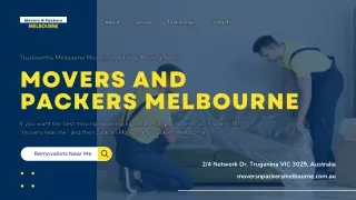 Movers and Packers Melbourne - Trustworthy Melbourne Movers for All Your Moving