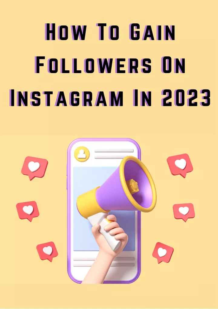 how to gain followers on instagram in 2023