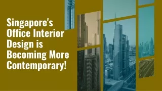 Know about Office Interior Design is Becoming More Contemporary!