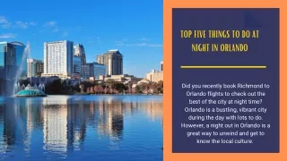 Top five things to do at night in Orlando