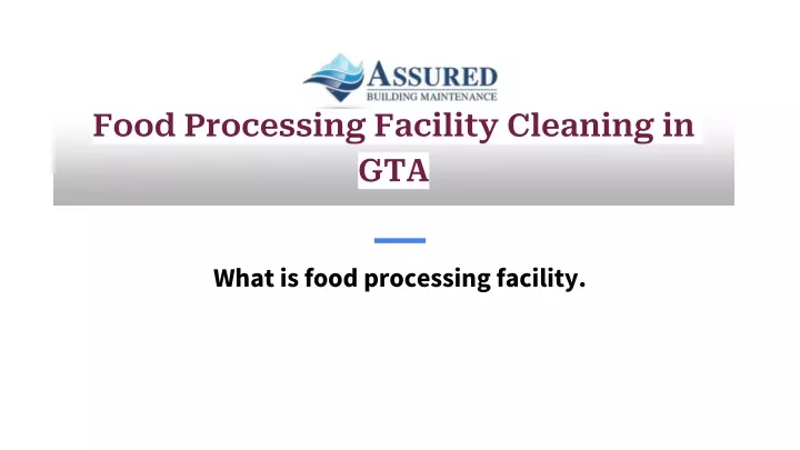 food processing facility cleaning in gta