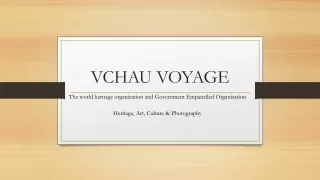 VCHAU VOYAGE ORIGINAL PPT