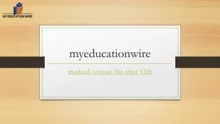 Medical Courses List After 12th | Myeducationwire.com