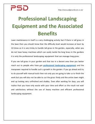 Professional landscaping equipment and the associated benefits