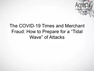 the covid 19 times and merchant fraud