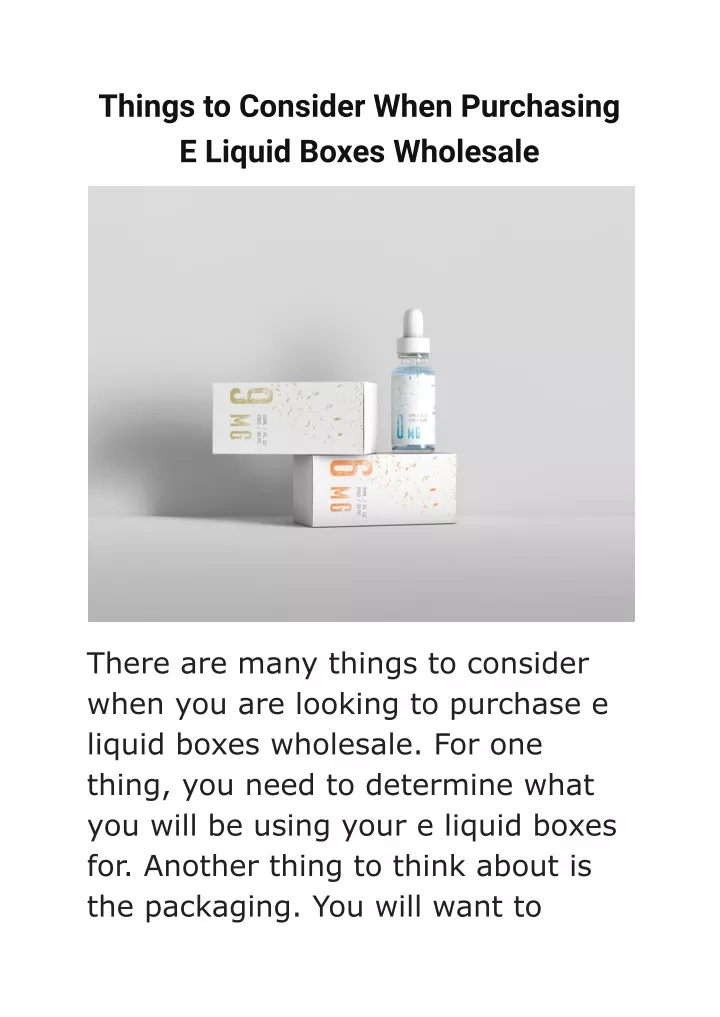 things to consider when purchasing e liquid boxes