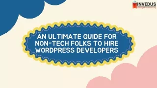 Hiring a WordPress Developer: A Non-technical Person's Guide