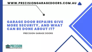 Garage door repairs give more security, and what can be done about it
