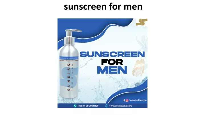 sunscreen for men