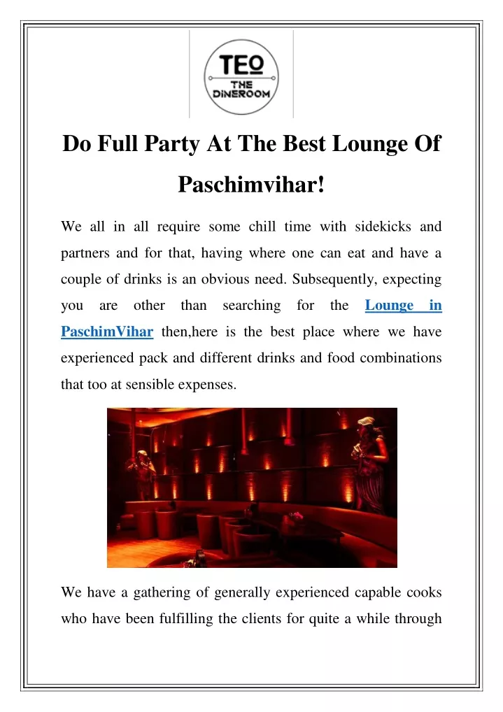 do full party at the best lounge of