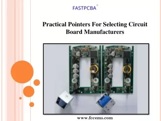 Practical Pointers For Selecting Circuit Board Manufacturers