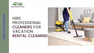 Hire Professional Cleaners for Vacation Rental Cleaning| Summit County’s Renowne