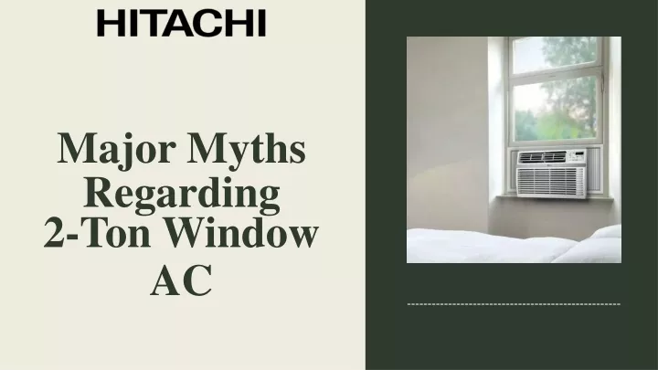 major myths regarding 2 ton window ac