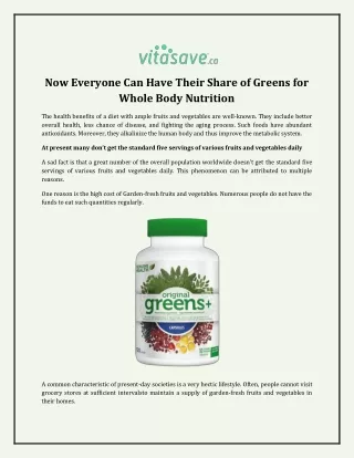 Now Everyone Can Have Their Share of Greens for Whole Body Nutrition