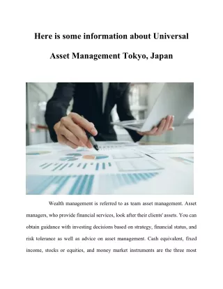 Here is some information about Universal Asset Management Tokyo, Japan