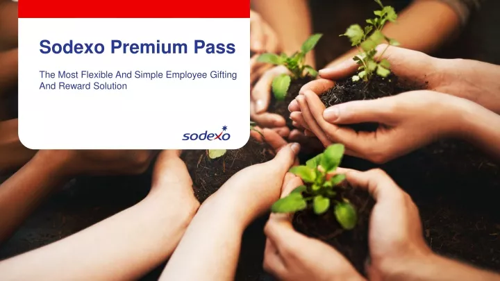 How To Activate Sodexo Premium Pass PPT - Sodexo Premium Pass - The Most Flexible and Simple Employee