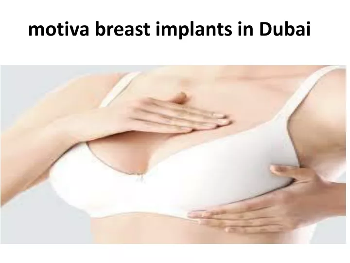 motiva breast implants in dubai