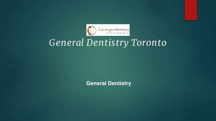 general dentistry toronto