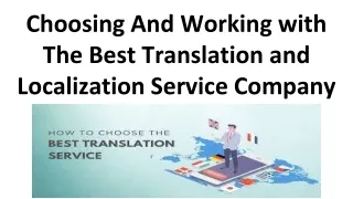 Choosing And Working with The Best Translation and Localization Service Company