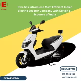 Evra has Introduced Most Efficient Indian Electric Scooter Company with Stylish E-Scooters of India