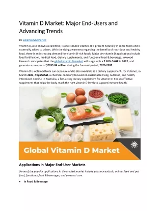 Vitamin D Market: Major End-Users and Advancing Trends