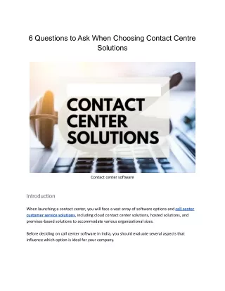 6 Questions to Ask When Choosing Contact Centre Solutions