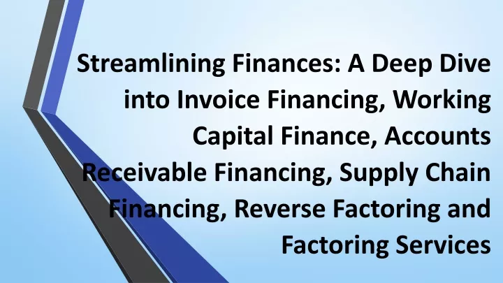 streamlining finances a deep dive into invoice