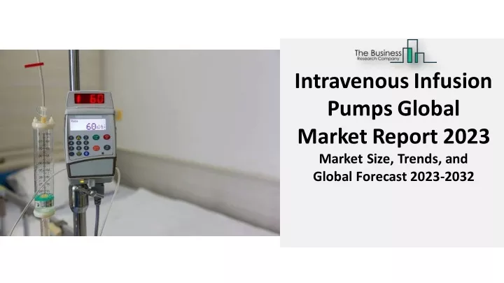 intravenous infusion pumpsglobal marketreport