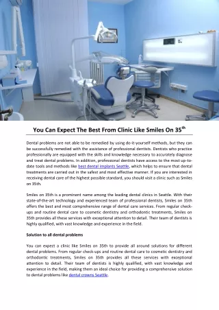 you can expect the best from clinic like smiles