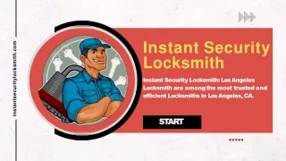 Auto Locksmith Los Angeles : Instant Security Locksmith
