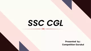 Competition Gurukul Provides the best Coaching for the SSC CGL Exams