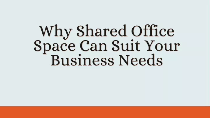 why shared office why shared office space