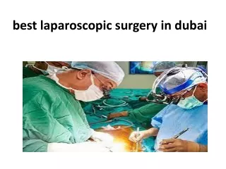 best laparoscopic surgery in dubai