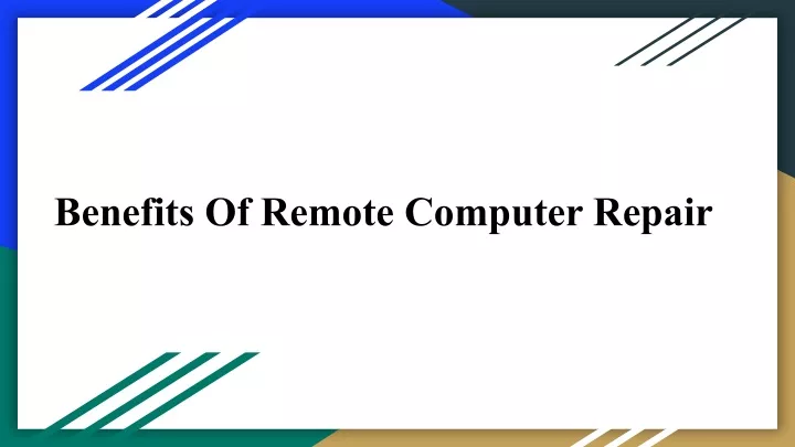 benefits of remote computer repair