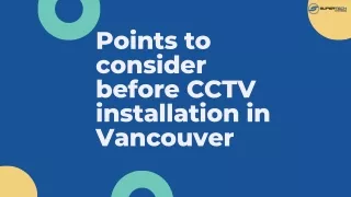 Points to consider before CCTV installation in Vancouver