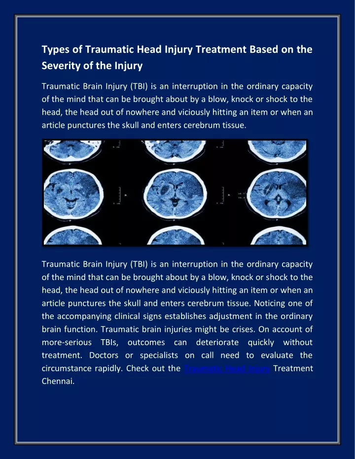 types of traumatic head injury treatment based