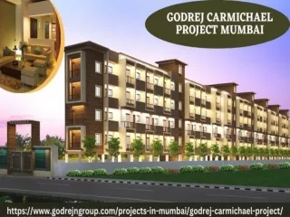 Godrej Carmichael Project Offering Beautiful Apartments to Stay In Mumbai