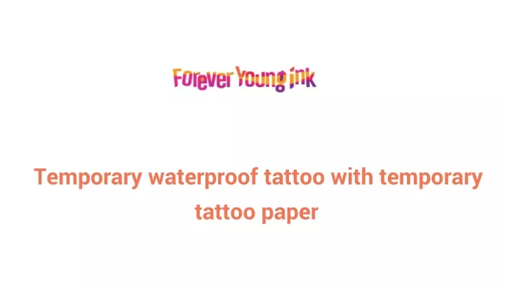 temporary waterproof tattoo with temporary tattoo paper n