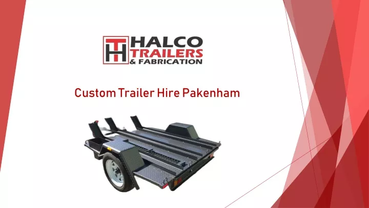 custom trailer hire p akenham