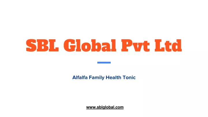 sbl global pvt ltd