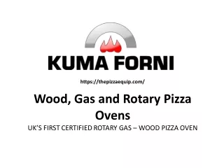 Gas and Wood Pizza Oven by Kuma Forni
