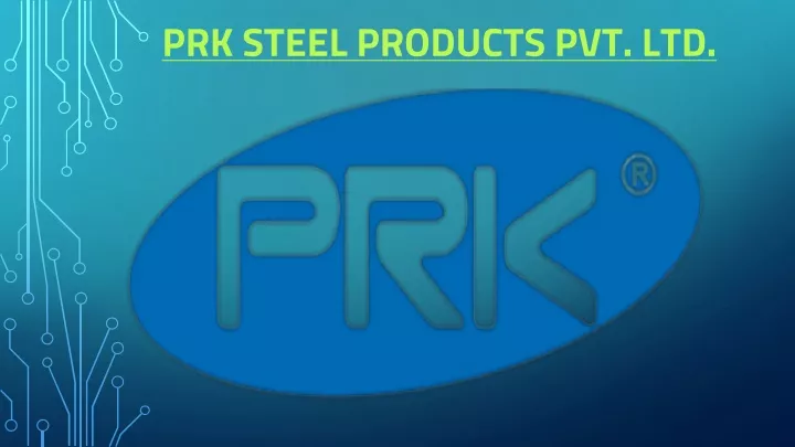 prk steel products pvt ltd